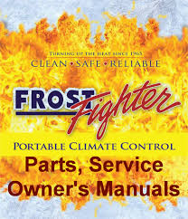 Frost Fighter Btu Calculator Parts Service And Owners Manuals